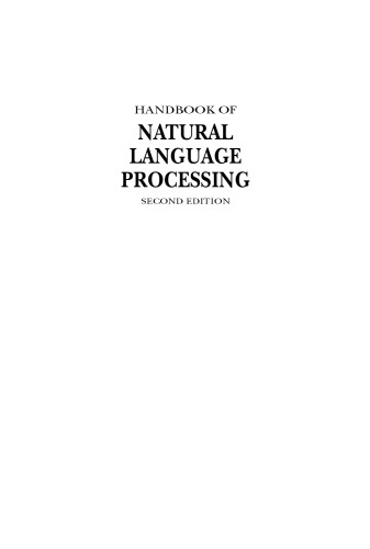 Handbook of Natural Language Processing, Second Edition (Chapman & Hall CRC: Machine Learning & Pattern Recognition)