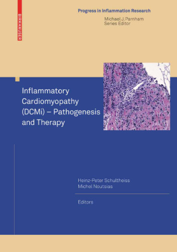 Inflammatory Cardiomyopathy (DCMi) - Pathogenesis and Therapy (Progress in Inflammation Research)