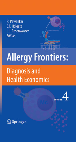 Allergy Frontiers: Diagnosis and Health Economics