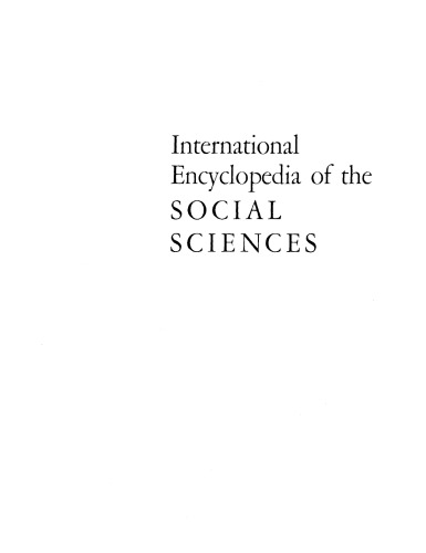 International encyclopedia of the social sciences volume 16