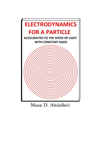 Electrodynamics for a Particle Accelerated to the Speed of Light with Constant Mass