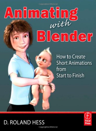 Animating with Blender: How to Create Short Animations from Start to Finish