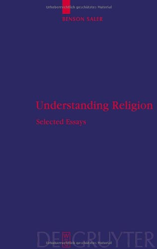 Understanding Religion: Selected Essays