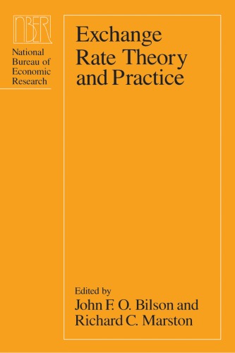 Exchange Rate Theory and Practice (A National Bureau of Economic Research conference report)