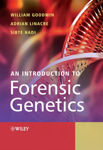 An Introduction to Forensic Genetics