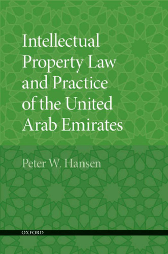 Intellectual Property Law and Practice of the United Arab Emirates