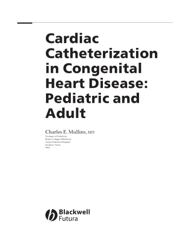 Cardiac Catheterization in Congenital Heart Disease: Pediatric and Adult