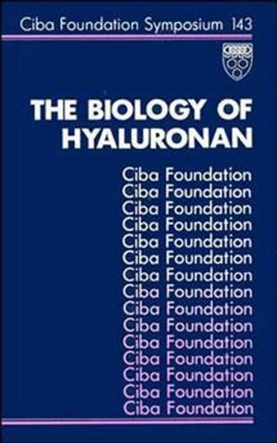 The Biology of Hyaluronan - Symposium No. 143