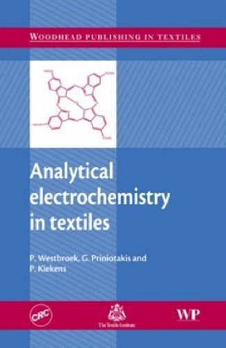 Analytical Electrochemistry in Textiles (Woodhead Publishing in Textiles)