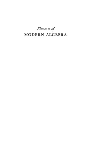 Elements of modern algebra (Holden-Day series in mathematics)