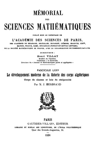 Le développement moderne de la théorie des corps algébriques , Mémorial des Sciences Mathématiques, fascicule LXXV