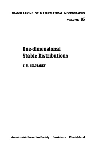 One-Dimensional Stable Distributions (Translations of Mathematical Monographs - Vol 65)