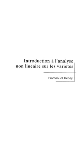 Introduction à l'analyse non linéaire sur les variétés