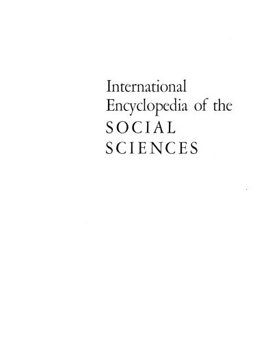 International encyclopedia of the social sciences volume 7