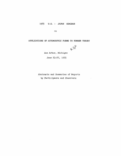 1975  U.S.  -  JAPAN  SEMINAR - APPLICATIONS  OF  AUTOMORPHIC  FORMS TO  NUMBER THEORY