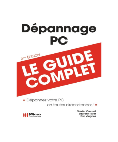 Dépannage PC, 3éme édition