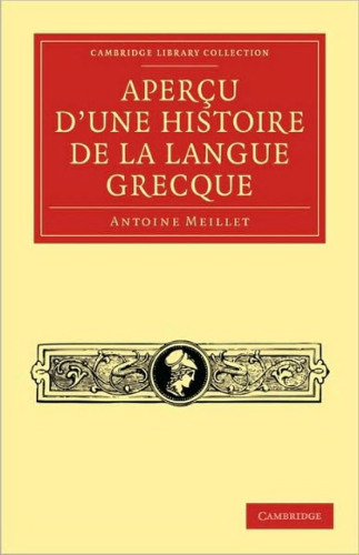 Aperçu d’une histoire de la langue grecque