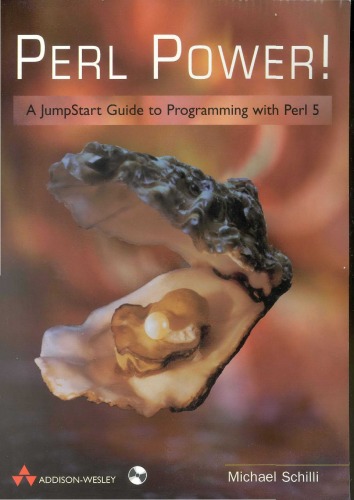 Perl Power!: A JumpStart Guide to Programming with Perl 5