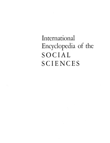 International encyclopedia of the social sciences volume 8