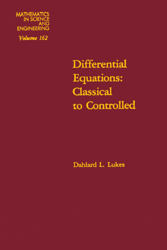 Differential Equations Classical to Controlled