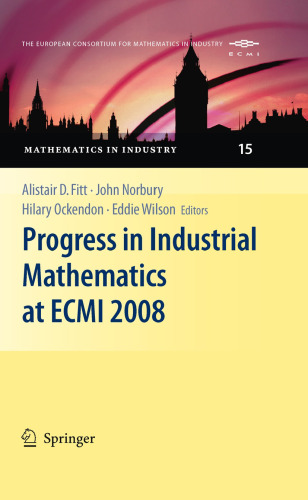 Progress in Industrial Mathematics at ECMI 2008