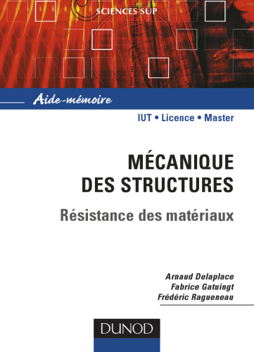 Mécanique des structures : Résistance des matériaux