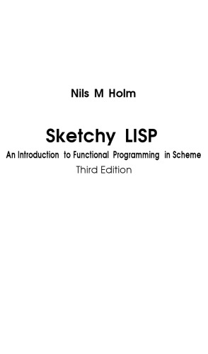 Sketchy LISP: An Introduction to Functional Programming in Scheme, 3rd Edition