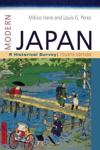 Modern Japan: A Historical Survey (Fourth Edition)