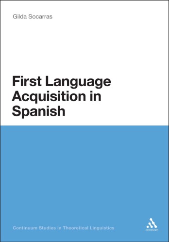 First Language Acquisition in Spanish : A Minimalist Approach to Nominal Agreement