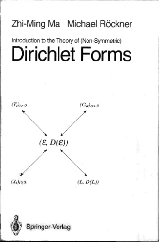 Introduction to the Theory of (Non Symmetric) Dirichlet Forms