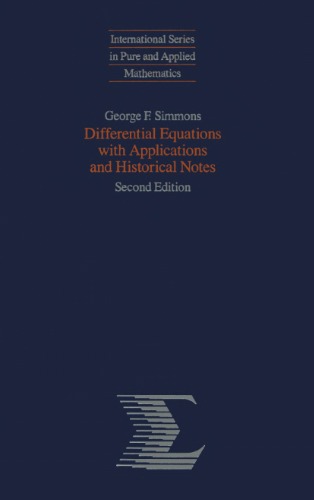 Differential Equations with Applications and Historical Notes (2nd Edition)