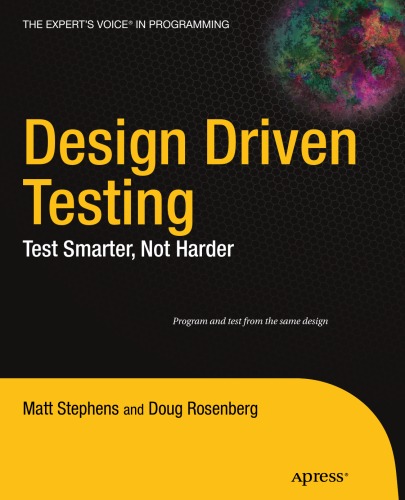 Design Driven Testing: Test Smarter, Not Harder