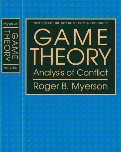 Game Theory: Analysis of Conflict