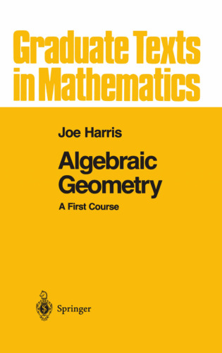 Algebraic Geometry: A First Course