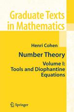 Number Theory: Volume I: Tools and Diophantine Equations