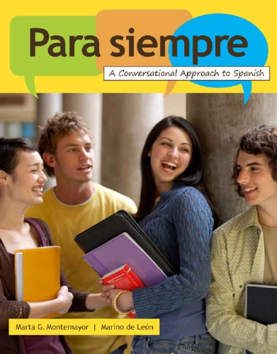 Para siempre: A Conversational Approach to Spanish