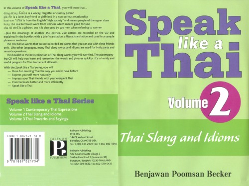 Speak Like a Thai, Vol. 2: Thai Slang and Idioms (with Audio)