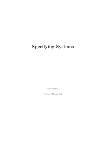 Specifying Systems: The TLA+ Language and Tools for Hardware and Software Engineers