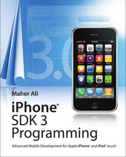 iPhone SDK 3 Programming: Advanced Mobile Development for Apple iPhone and iPod Touch