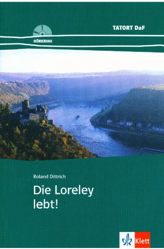 Die Loreley lebt!