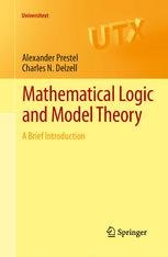 Mathematical Logic and Model Theory: A Brief Introduction