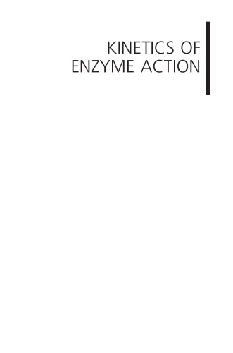 Kinetics of Enzyme Action: Essential Principles for Drug Hunters