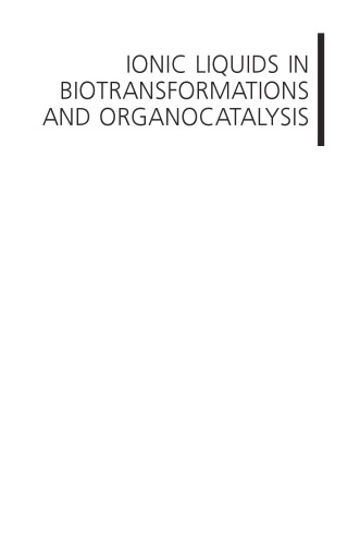 Ionic Liquids in Biotransformations and Organocatalysis: Solvents and Beyond