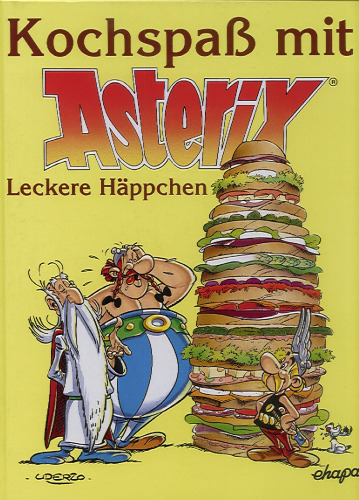 Kochspaß mit Asterix, Leckere Häppchen