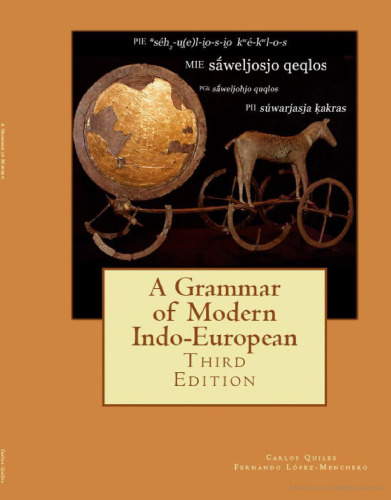 A Grammar of Modern Indo-European