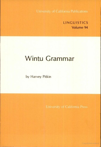 Wintu Grammar (University of California Publications in Linguistics)