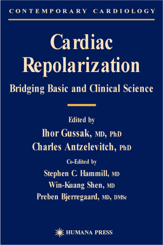 Cardiac Repolarization (Contemporary Cardiology)