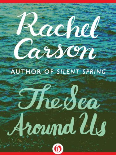 The Sea Around Us
 ISBN: n/a,  eISBN: 1453214763