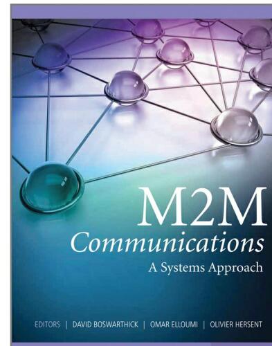 M2M Communications: A Systems Approach