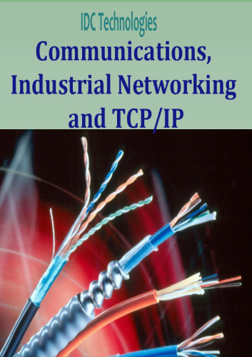 Communications, Industrial Networking and TCP/IP